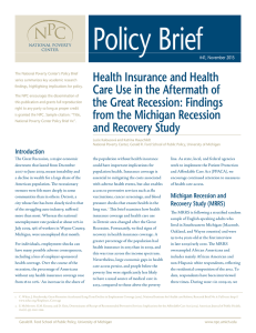 Policy Brief Health Insurance and Health Care Use in the Aftermath of