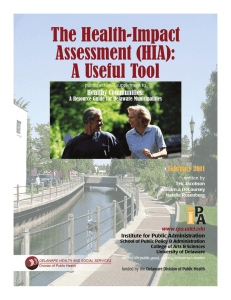 The Health-Impact Assessment (HIA): A Useful Tool February 2011