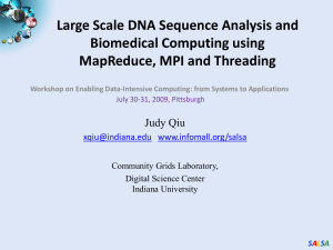 Large Scale DNA Sequence Analysis and Biomedical Computing using Judy Qiu