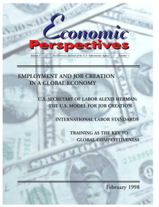 Economic Perspectives EMPLOYMENT AND JOB CREATION IN A GLOBAL ECONOMY