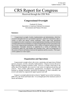 CRS Report for Congress Congressional Oversight Received through the CRS Web