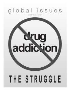 drug addiction T H E   S T R U G... g l o b a l   i s...
