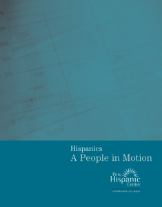 A People in Motion Hispanics a PewResearch project