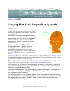 Studying How Brain Responds to Hypnosis    October 23, 2012  