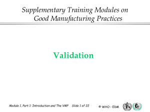 Validation Supplementary Training Modules on Good Manufacturing Practices