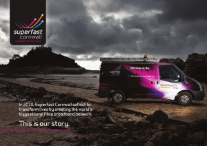 In 2010, Superfast Cornwall set out to