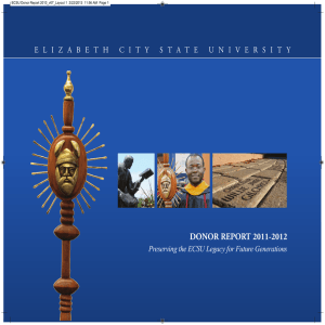 DONOR REPORT 2011-2012 Preserving the ECSU Legacy for Future Generations