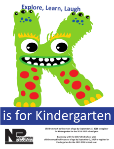 is for Kindergarten Explore, Learn, Laugh