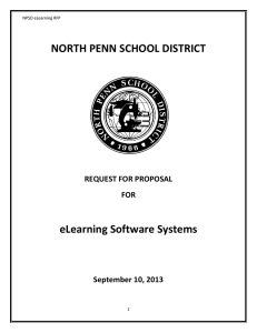 NORTH PENN SCHOOL DISTRICT  eLearning Software Systems    REQUEST FOR PROPOSAL 