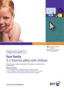 Your family 5.1 Internet safety with children Beginner’s guide to Family and services