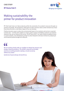 Making sustainability the primer for product innovation BT Home Hub 5 CASE STUDY