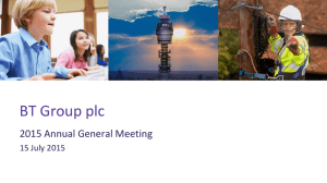 BT Group plc 2015 Annual General Meeting 15 July 2015