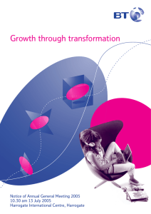 Growth through transformation Notice of Annual General Meeting 2005