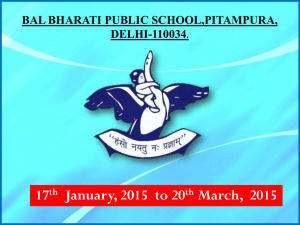 17 January, 2015  to 20 March,  2015 BAL BHARATI PUBLIC SCHOOL,PITAMPURA,