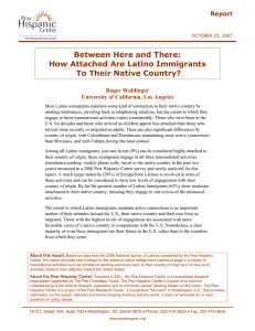 Between Here and There: How Attached Are Latino Immigrants Report