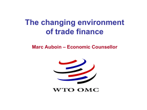 The changing environment of trade finance – Economic Counsellor Marc Auboin