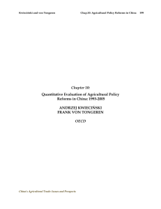 Chapter 10: Quantitative Evaluation of Agricultural Policy Reforms in China: 1993-2005