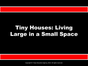 Tiny Houses: Living Large in a Small Space