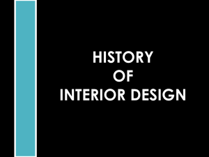 HISTORY OF INTERIOR DESIGN