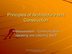 Principles of Architecture and Construction Professionalism:  Communication Speaking and Listening Skills