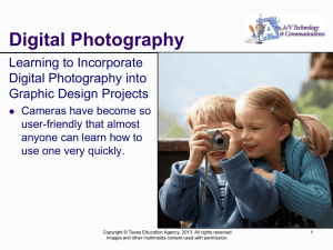 Digital Photography Learning to Incorporate Digital Photography into Graphic Design Projects