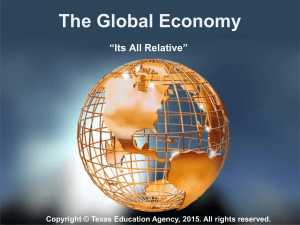 The Global Economy “Its All Relative”