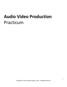 Audio Video Production Practicum 1