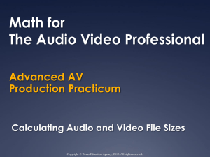 Math for The Audio Video Professional Advanced AV Production Practicum