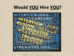 Would YOU Hire YOU? www.onetonline.org