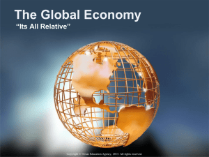 The Global Economy “Its All Relative”
