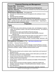 Financial Planning and Management Course Title: Lesson Title: Specific Objective: