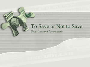 To Save or Not to Save Securities and Investments