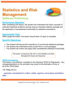 Statistics and Risk Management Software Proficiency Performance Objective: