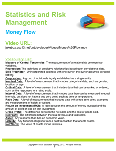 Statistics and Risk Management Money Flow Video URL: