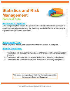 Statistics and Risk Management Forecast Data Performance Objective: