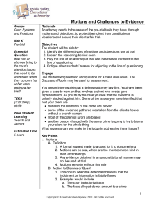 Motions and Challenges to Evidence