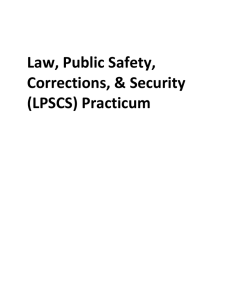 Law, Public Safety, Corrections, &amp; Security (LPSCS) Practicum