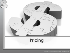 Pricing Copyright © Texas Education Agency, 2014. All rights reserved.