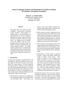 Source-Language Features and Maximum Correlation Training for Machine Translation Evaluation Ding Liu Abstract