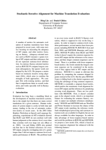 Stochastic Iterative Alignment for Machine Translation Evaluation Ding Liu Abstract Daniel Gildea