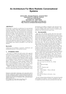 An Architecture For More Realistic Conversational Systems