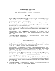 LIST OF PUBLICATIONS April 29, 2016 Lane A. Hemaspaandra BOOKS