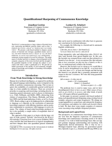 Quantificational Sharpening of Commonsense Knowledge Jonathan Gordon Lenhart K. Schubert