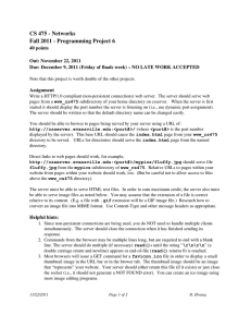 CS 475 ­ Networks Fall 2011 ­ Programming Project 6