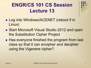 ENGR/CS 101 CS Session Lecture 13