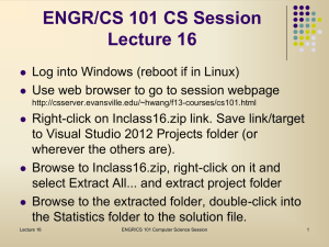 ENGR/CS 101 CS Session Lecture 16