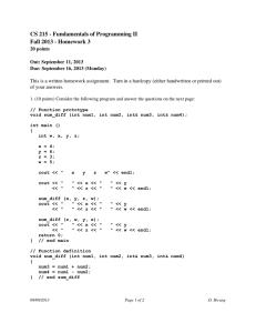 CS 215 ­ Fundamentals of Programming II  Fall 2013 ­ Homework 3