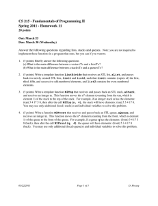 CS 215 ­ Fundamentals of Programming II  Spring 2011 ­ Homework 11