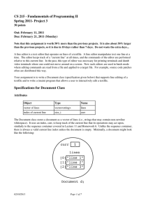 CS 215 ­ Fundamentals of Programming II Spring 2011­ Project 3 30 points Out: February 11, 2011