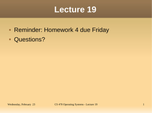 Lecture 19 Reminder: Homework 4 due Friday Questions? Wednesday, February  23